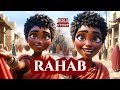 Rahab’s Tale: How a Harlot Changed Her Fate - An Animated Bible Story