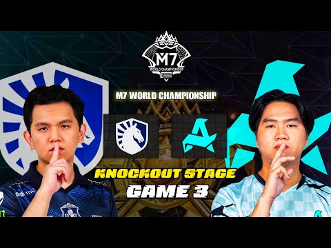 TEAM LIQUID vs AURORA PH GAME 3 | M7 WORLD CHAMPIONSHIP - KNOCKOUT STAGE | TLPH vs RORA
