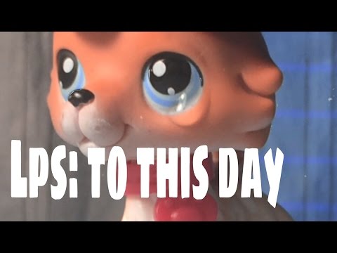 Lps: to this day