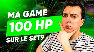 MA PREMIERE GAME 100HP SUR LE SET 9  !!