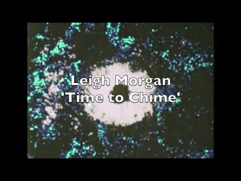 Leigh Morgan - Time To Chime