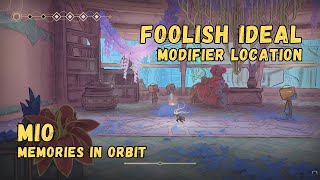 Modifier: Foolish Ideal • MIO: Memories In Orbit