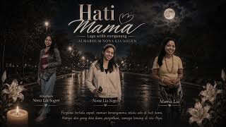 Download lagu HATI MAMA | lagu sedih [kisah pilu alm.nona Lia Sogen] Herin Blolon  mp3