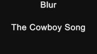 Blur - The Cowboy Song