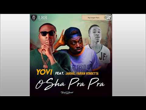 Yovi Ft Fabian Vendetta & Jakhal  - Osha Pra Pra (March 2018)