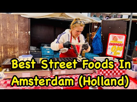 Amsterdam street food tour - Dutch street foods to try in the Netherlands or Holland