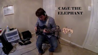 Cage the Elephant - Cry Baby [Bass Cover]
