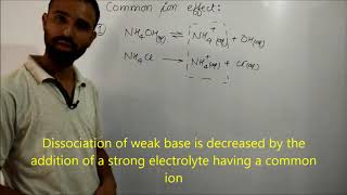 Common Ion Effect | dissociation of weak acid and weak base in the presence of common ion / L18