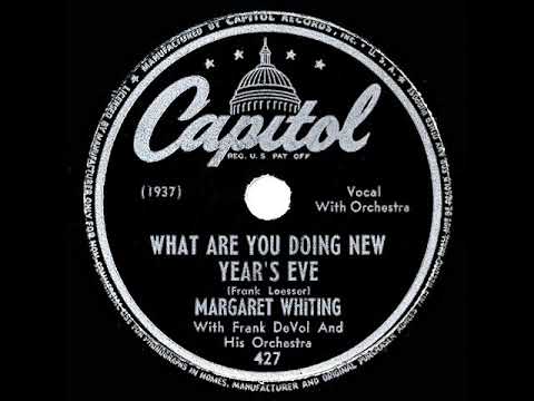 1947 Margaret Whiting - What Are You Doing New Year’s Eve?