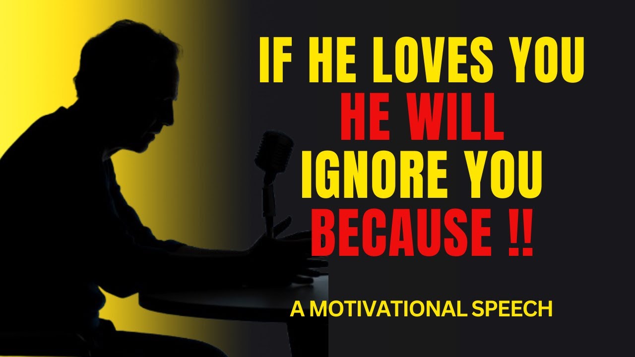 If He Loves You, He Will Ignore You Because...| Psychological Facts About Human Behavior #psychology