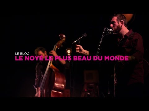 Le Noyé le plus beau du Monde