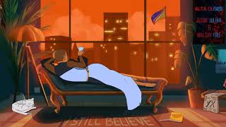 Alta Ouses, Walshy Fire, Jason Julian-I Still Believe {Visualizer}