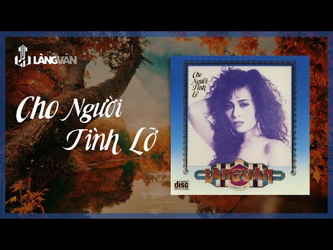 Cho Người Tình Lỡ (Album 1990) | Khánh Hà & Ngọc Lan | Nhạc Tình Muôn Thuở