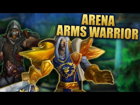 2v2 Arena ARMS WARRIOR & MISTWEAVER MONK (PART 2) - WoW Legion Season 1 PvP Gameplay