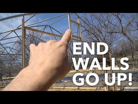 One step closer! - End walls go up