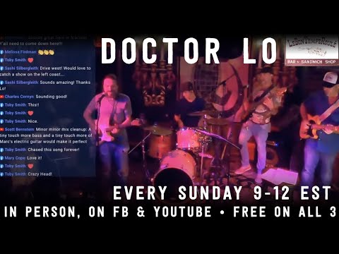 DOCTOR LO + FRIENDS AT LE BON TEMPS ROULE - 12-12-2021