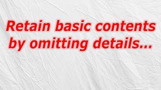 Retain basic contents by omitting details (CodyCross Crossword Answer)