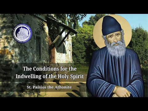 The Conditions for the Indwelling of the Holy Spirit