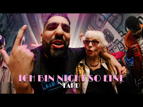 Fard - "ICH BIN NICHT SO EINE 2.0" (Official Video)