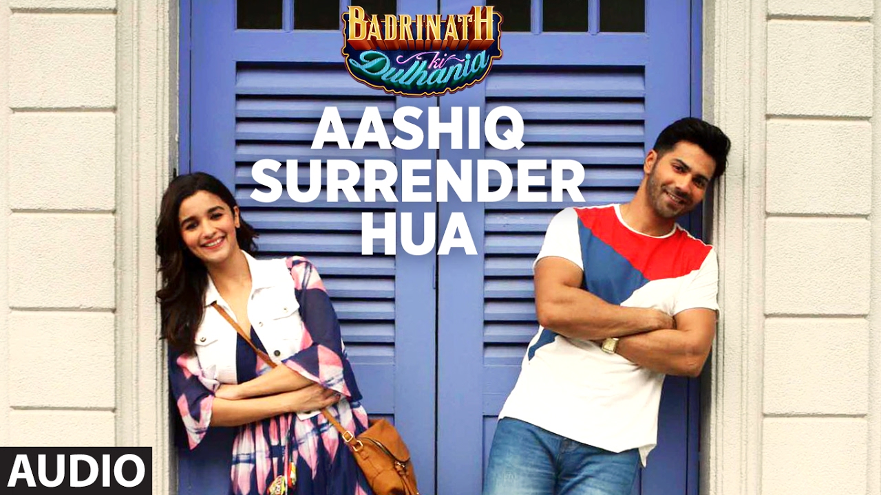 Aashiq Surrender Hua Lyrics  | Badrinath Ki Dulhania | Varun Dhawan, Alia Bhatt | Amaal Mallik, Shreya Ghoshal | Amaal Mallik
