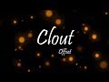 Offset - Clout Ft. Cardi B (Lyrics)