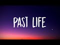Ariana Grande - past life (Lyrics)