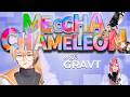 KAMIS GRAVT??!?? [Meccha Chameleon]