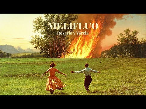 MELIFLUO - Rosario y Varela (Lyric Video)