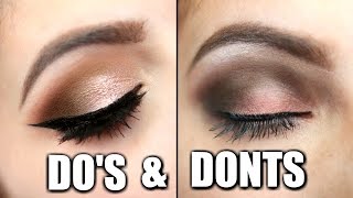 Eyeshadow Do's and Don'ts