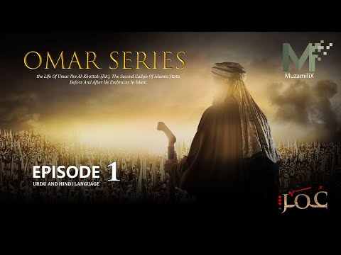 Omar Series Episode 1 Urdu/Hindi