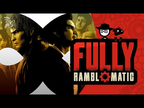 Like a Dragon: Infinite Wealth | Fully Ramblomatic