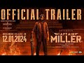Captain Miller Hindi Trailer Dhanush Shiva Rajkumar Arun Matheswaran GV Prakash Kumar