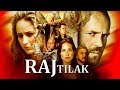 RAJ TILAK Hollywood Movies Full Movies In Hindi | Dubbed HD Action Bollywood Movies Full Movies