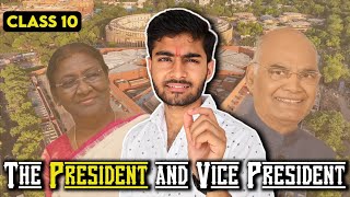 The President and Vice President : Class 10 ICSE Civics Explained in One Shot!