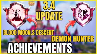 EASY WASY TO COMPLETE ( BLOOD MOON,S DESCENT & DEMON HUNTER ACHIEVEMENTS )