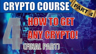 🔵 How To Buy Any Cryptocurrency In The World!