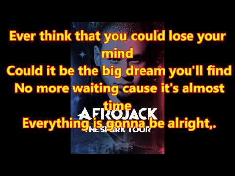 Afrojack - The Spark ft Spree Wilson Lyrics
