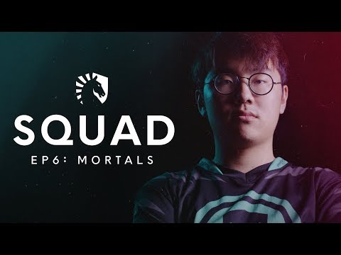 Liquid LoL | SQUAD: S2 EP6 - Mortals (TL vs FlyQuest & Echo Fox)