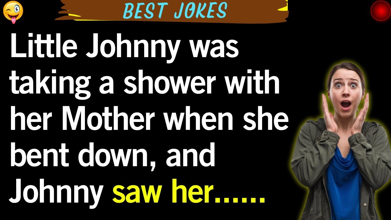 Little Johnny’s Shower Surprise – A Classic Joke with a Twist! Best Jokes
