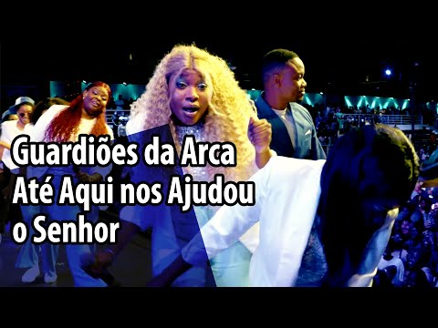 Guardiões da Arca - Até Aqui Nos Ajudou o Senhor