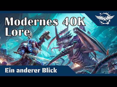 Ein anderer Blick auf die Grimdarkness des modernen 40K
