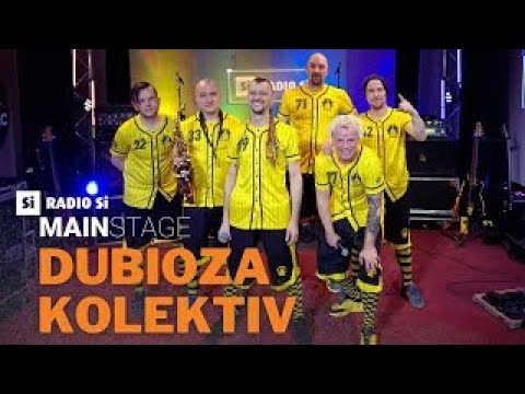 RADIO Si MAIN STAGE - Dubioza kolektiv - Koncert