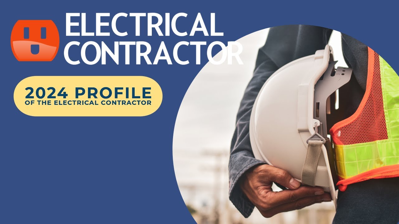 2024 Profile of the Electrical Contractor