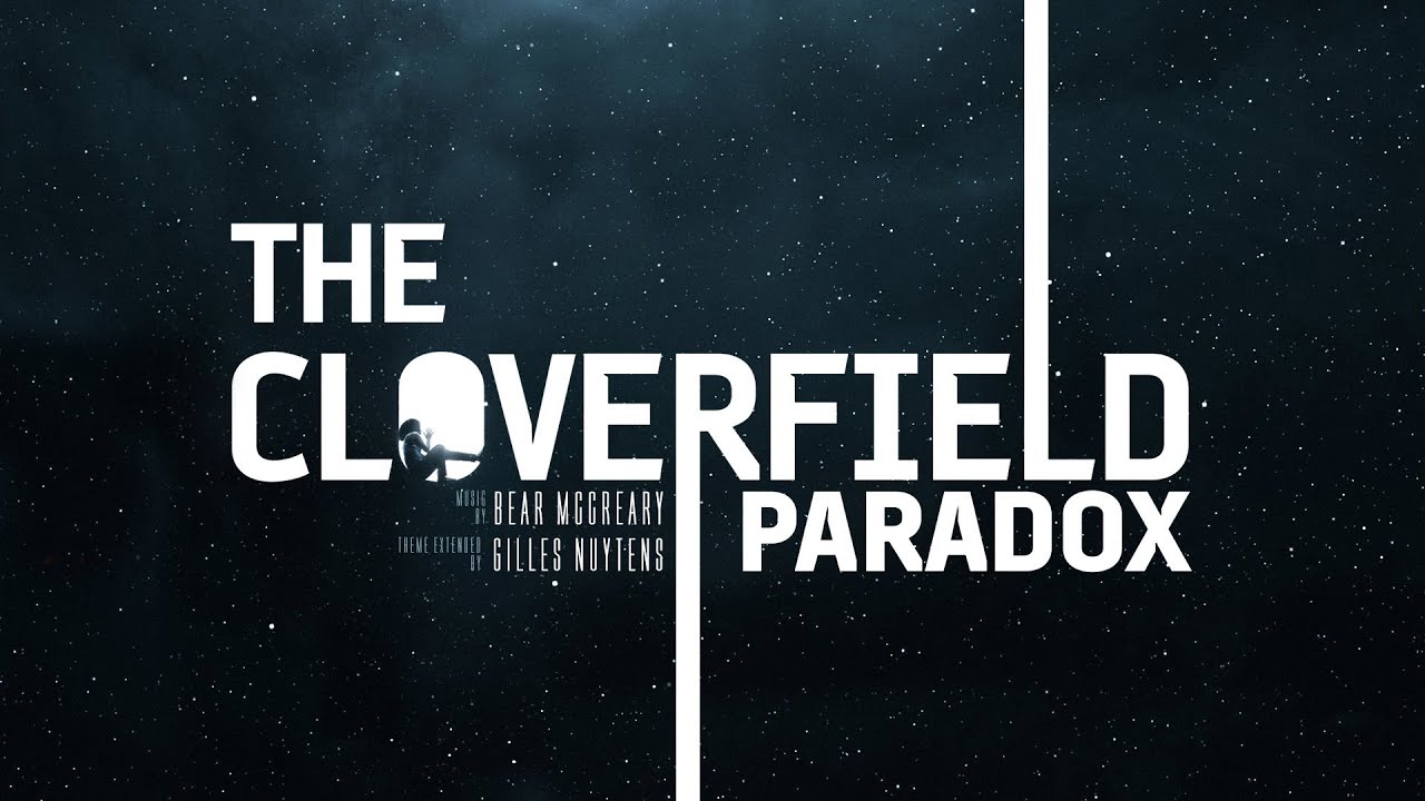 Bear McCreary: The Cloverfield Paradox Theme [Extended by Gilles Nuytens]