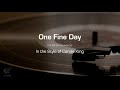 Karaoke: One Fine Day (Carole King) Performance Track