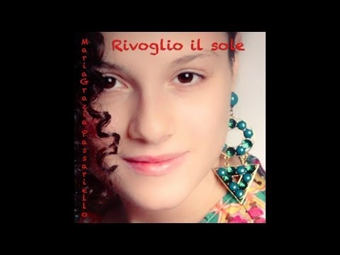 Maria Grazia Passariello - Rivoglio il sole