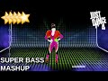 Just Dance 4 | Super Bass - Mashup