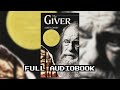 Lois Lowry - The Giver (Full Audiobook)