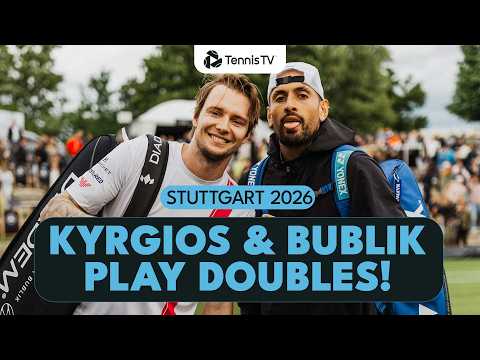 Nick Kyrgios & Alexander Bublik Make Doubles Debut! | Stuttgart 2026 Highlights