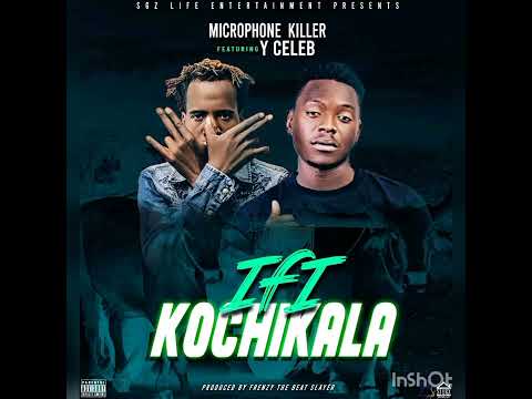Briyol MicrophoneKiller ft Y Celeb  Ifikochikala (Official Music Audio)